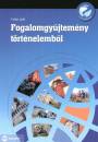 Farkas Judit - Fogalomgy�jtem�ny t�rt�nelemb�l