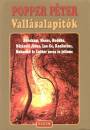 Popper P�ter - Vall�salap�t�k