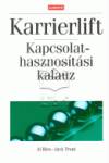 Al Ries - Jack Trout - Karrierlift - Kapcsolathasznos�t�si kalauz