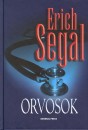Erich Segal - Orvosok