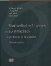 Ker�kgy�rt� Gy�rgyn� - L. Balogh Ir�n - Sug�r Andr�s - Szarvas Beatrix - Statisztikai m�dszerek �s alkalmaz�suk a gazdas�gi �s t�rsadalmi elemz�sekben
