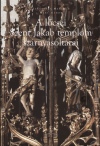 Jankovics Marcell - M�ry G�bor - A l�csei Szent Jakab templom sz�rnyasolt�rai