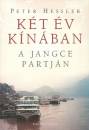 Peter Hessler - K�t �v K�n�ban