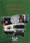 Kelemen J�zsef - Vezet�si id� �s a tachogr�f