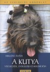Mikl�si �d�m - A kutya viselked�se, evol�ci�ja �s kogn�ci�ja