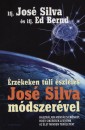 Ed Bernd - Jos� Ifj. Silva - �rz�keken t�li �szlel�s Jos� Silva m�dszer�vel