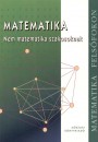B�nhegyesi Zolt�n - B�nhegyesin� Topor Gizella - Matematika - Nem matematika szakosoknak