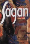 Francoise Sagan - A k�v�l�ll�