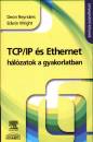 Deon Reynders - Edwin Wright - TCP/IP �s Ethernet h�l�zatok a gyakorlatban