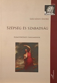 Szcsnyi Endre - Szpsg s szabadsg