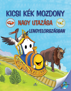 Nagy va - Kicsi Kk Mozdony nagy utazsa Lengyelorszgban