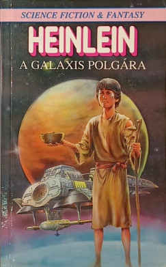 Robert Anson Heinlein - A galaxis polgra