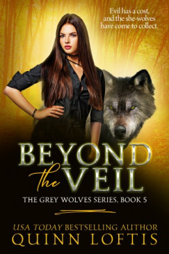 Loftis Quinn - Beyond the Veil