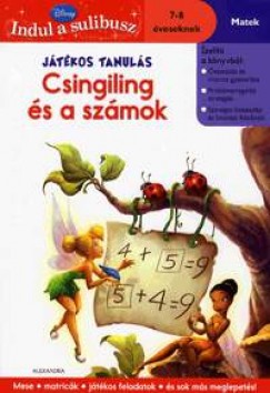 Szab Lea   (Szerk.) - Jtkos tanuls: Csingiling s a szmok