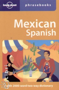 Mexican Spanish Phrasebook