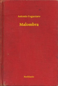 Antonio Fogazzaro - Malombra