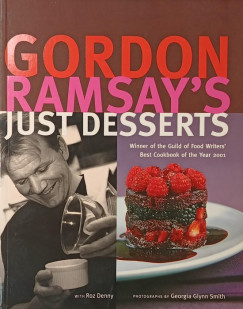 Gordon Ramsay - Gordon Ramsay's Just Desserts
