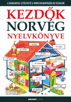 Helen Davies - Nicole Irving   (Szerk.) - Kezdk norvg nyelvknyve