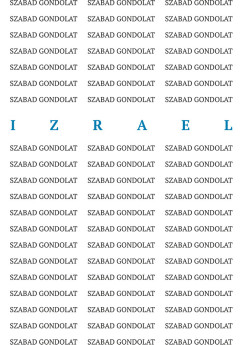 Serdin Mikls Gyrgy  (szerk.) - Izrael / Szabad Gondolat