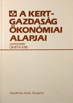 Dimny Imre - A kertgazdasg konmiai alapjai
