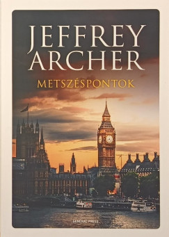 Jeffrey Archer - Metszspontok