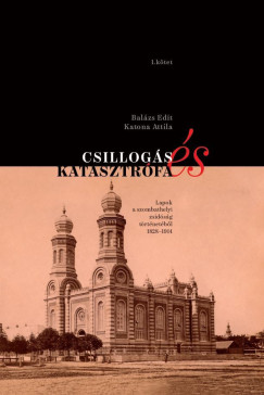Bal�zs Edit - Katona Attila - Csillog�s �s katasztr�fa