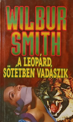 Wilbur Smith - A leoprd sttben vadszik