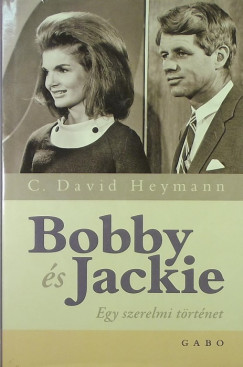 C. David Heymann - Bobby s Jackie