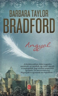 Barbara Taylor Bradford - Angyal