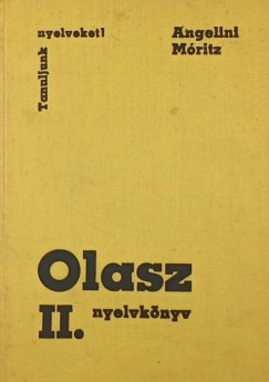 Maria Teresa Angelini - M�ritz Gy�rgy - Olasz nyelvk�nyv II.