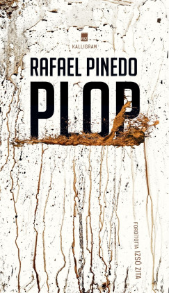 Rafael Pinedo - Zelei Dvid   (Szerk.) - Plop