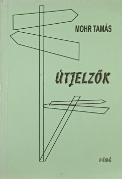 Dr. Mohr Tam�s - �tjelz�k