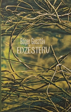 Báger Gusztáv - Edzésterv - dedikált