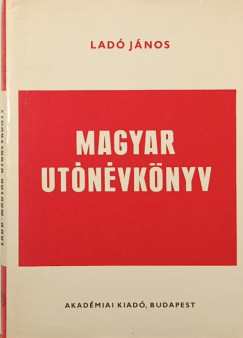 Lad Jnos - Magyar utnvknyv