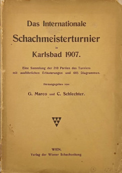 Das Internationale Schachmeisterturnier in Karlsbad 1907