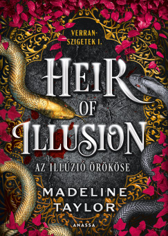 Madeline Taylor - Heir of Illusion