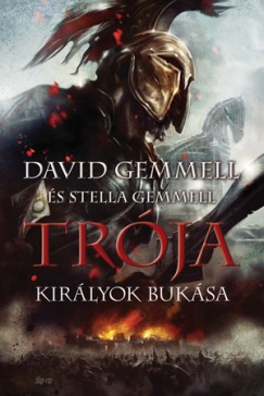 Stella Gemmell - David Gemmell - Trja IV.
