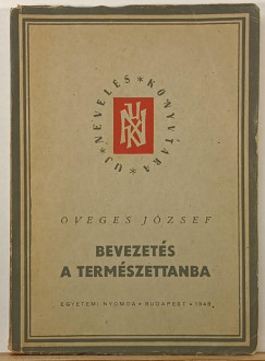 veges Jzsef - Bevezets a termszettanba