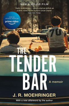 J. R. Moehringer - The Tender Bar