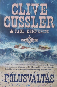 Clive Cussler - Paul Kemprecos - Pólusváltás