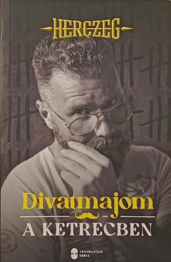 Herczeg Zolt�n - Divatmajom a ketrecben