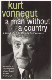 Kurt Vonnegut - A man without a country