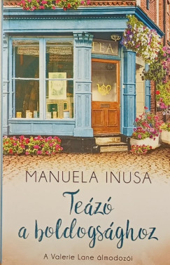 Manuela Inusa - Tez a boldogsghoz