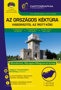 Berki Zoltn   (Szerk.) - Kovcs Attila Gyula   (Szerk.) - Az Orszgos Kktra - Dunntl, Nyugat-Magyarorszg