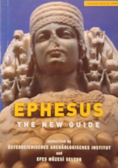 Ephesus - The New Guide