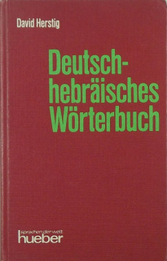 David Herstig - Deutsch-hebräisches Wörterbuch
