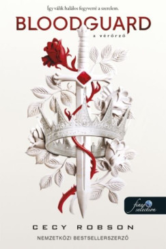 Cecy Robson - Bloodguard - A V�r�rz�