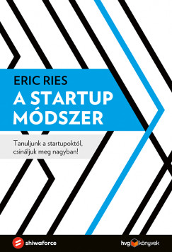 Eric Ries - A startup mdszer