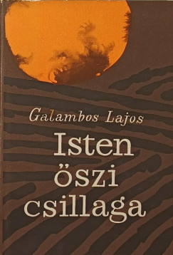 Galambos Lajos - Isten �szi csillaga
