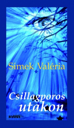 Simek Valria - Csillagporos utakon